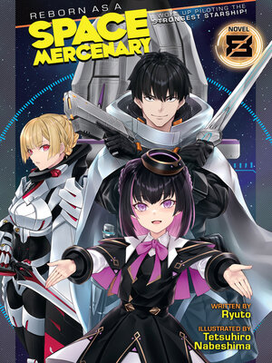 cover image of Reborn as a Space Mercenary: I Woke Up Piloting the Strongest Starship!, Volume 8